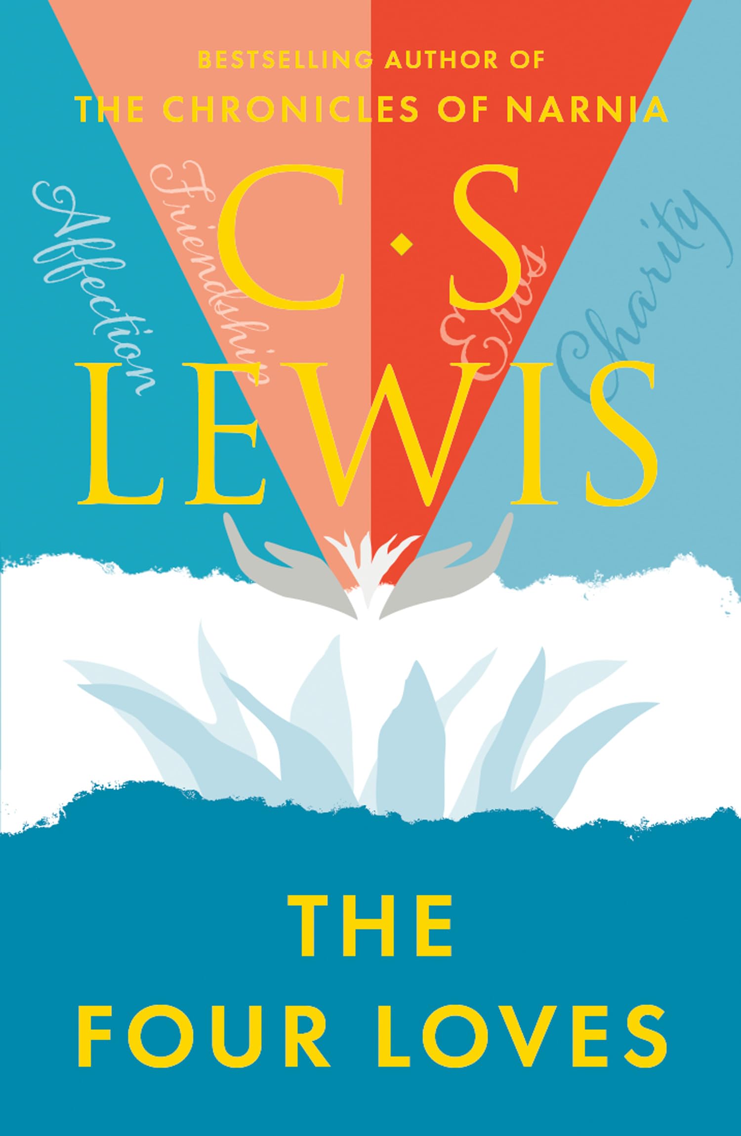 The Four Loves (C. S. Lewis Signature Classic)