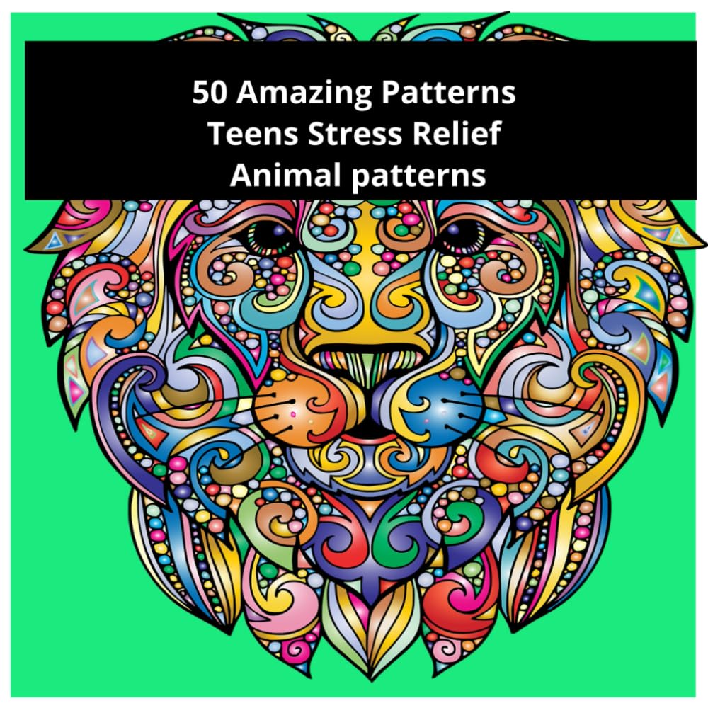 50 Animal Mandala Coloring Book for Teens – Relax, Destress & Find Your Creative Flow: Animal mandala coloring book for teens