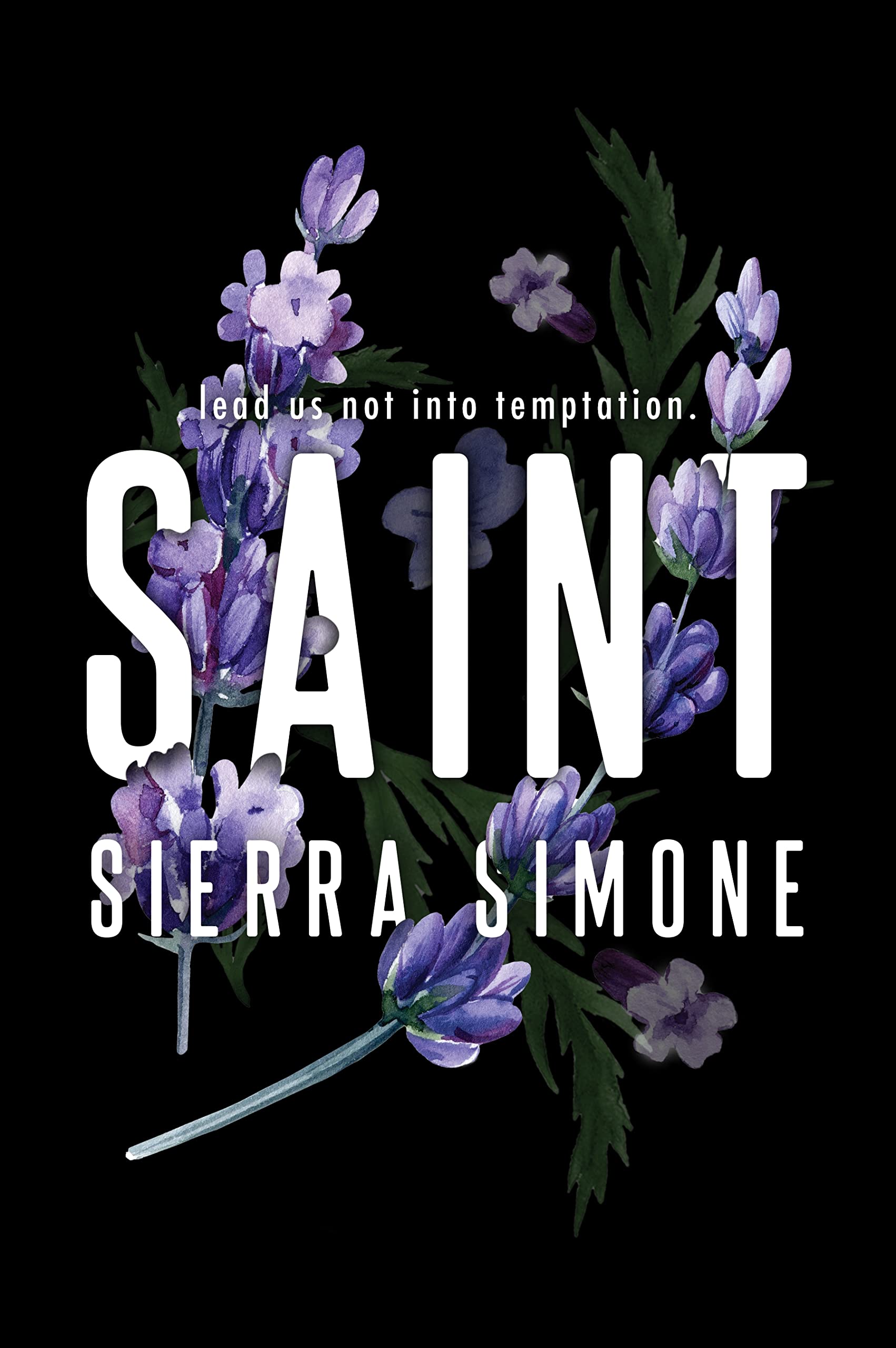 Saint: A Steamy and Taboo BookTok Sensation (Priest, 3)