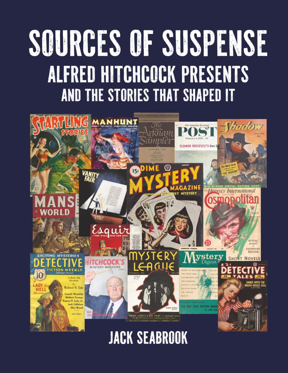 Sources of Suspense: Alfred Hitchcock Presents and the Stories That Shaped It