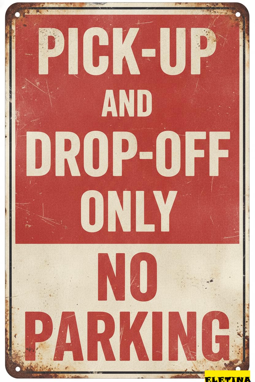 Custom Sign for Man Cave New Aluminum Pick Up Drop Off Only No Parking Weatherproof |indoor And Outdoor Wall Decoration Garage Street Yard Metal Tin 8x12 Inches Private Property Decorative