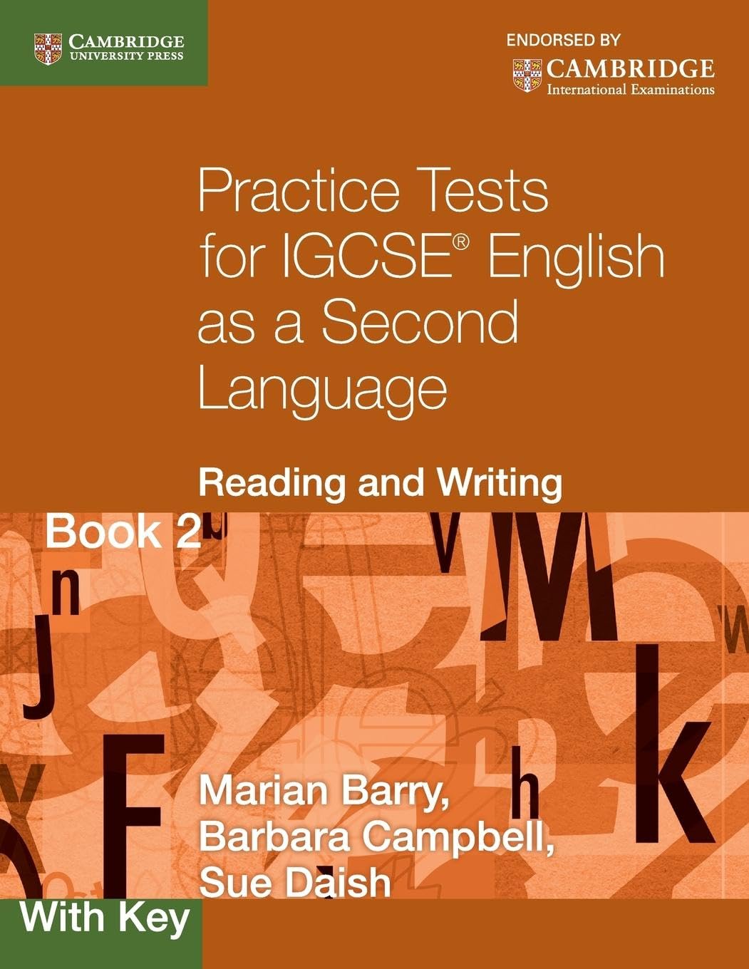 Practice Tests for IGCSE English as a Second Language: Reading and Writing Book 2, with Key (Cambridge International IGCSE)