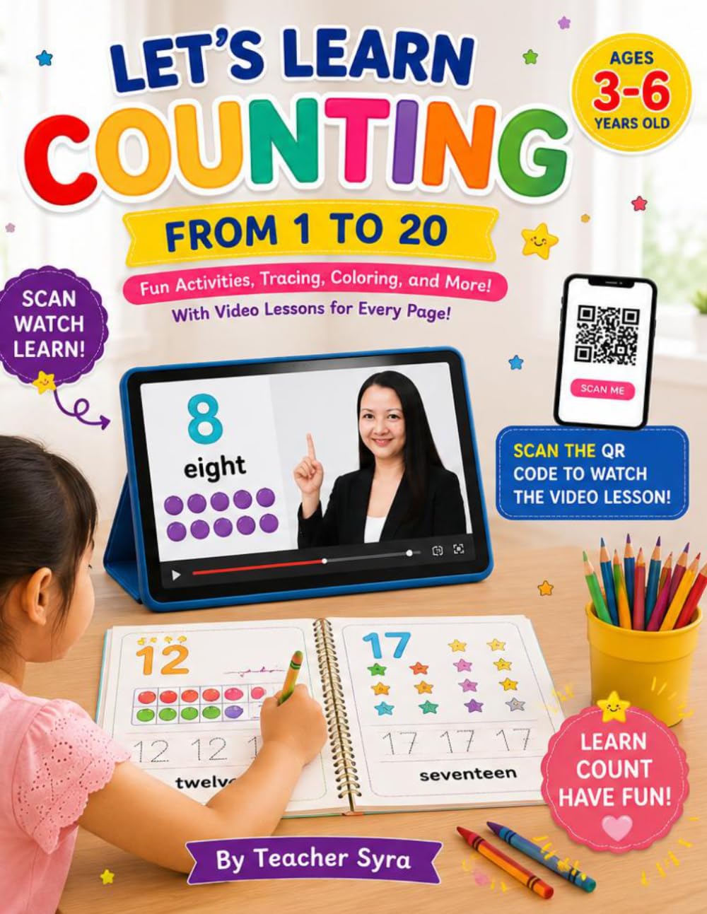 Learn Numbers in 30 Days: Fun Activities Tracing Colors and More(with video lessons in every page)