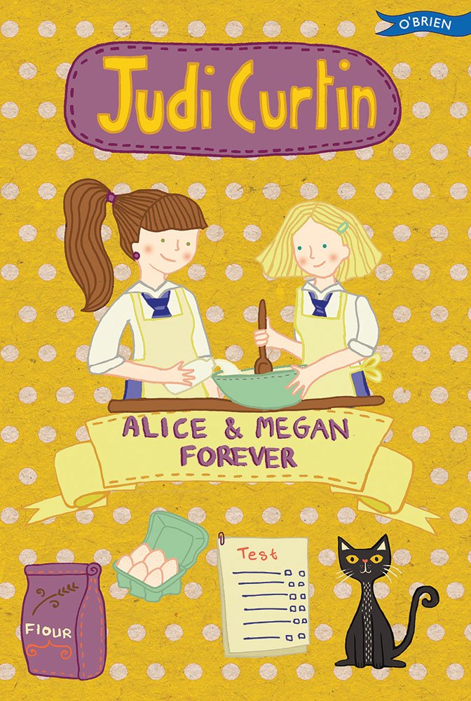 Alice & Megan Forever by Judi Curtin (Paperback, 2015)