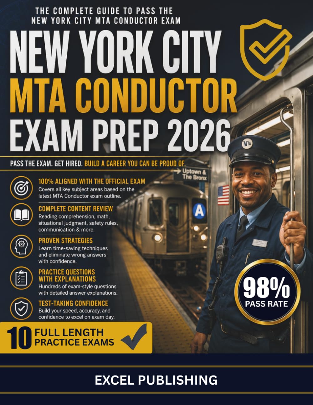NEW YORK CITY MTA CONDUCTOR EXAM PREP BOOK 2026: A Comprehensive Review with 10 Full-Length Practice Test to help you master the New York city MTA Conductor Exam