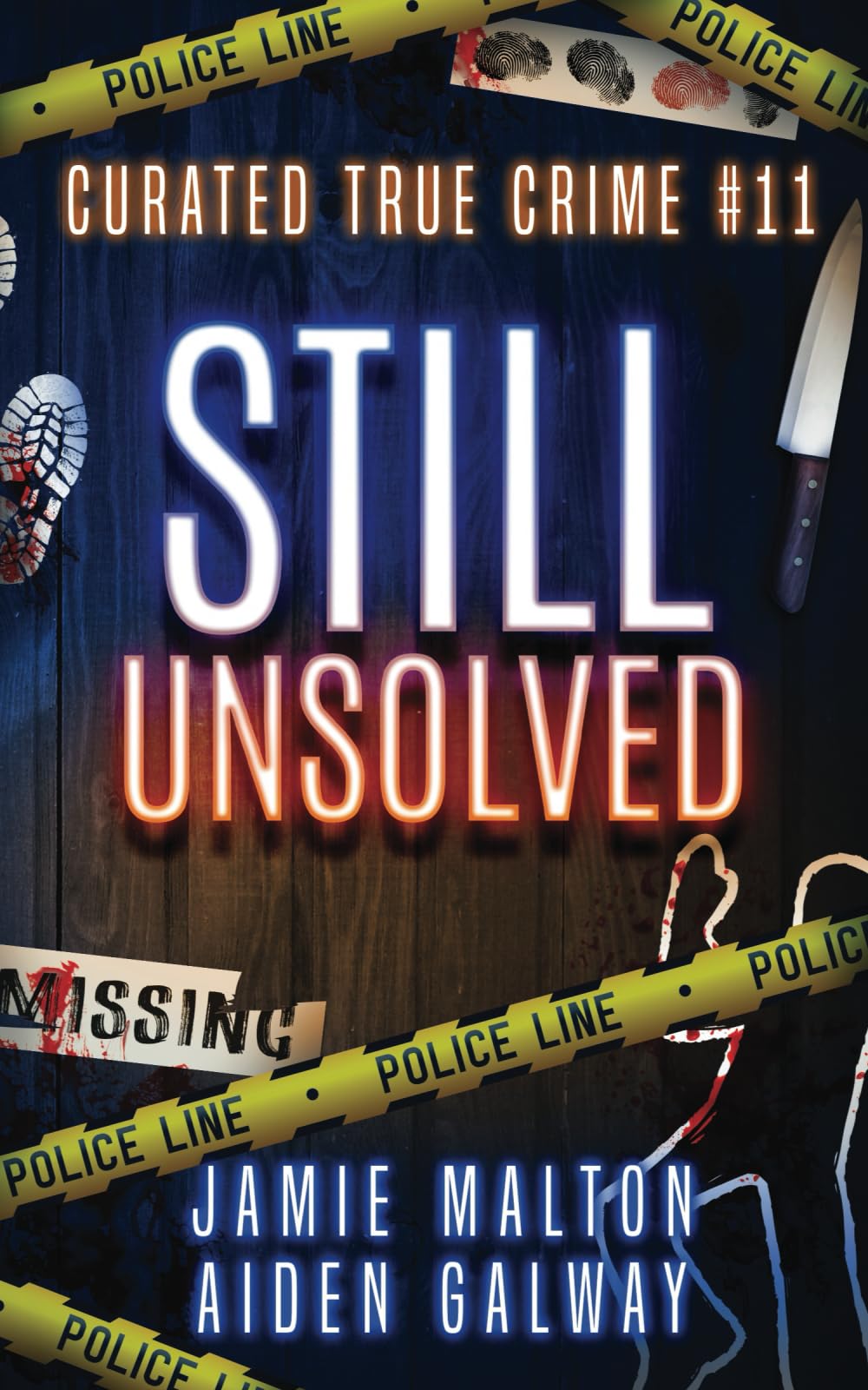 Curated True Crime #11: Still Unsolved (Murder, Madness & Mayhem)