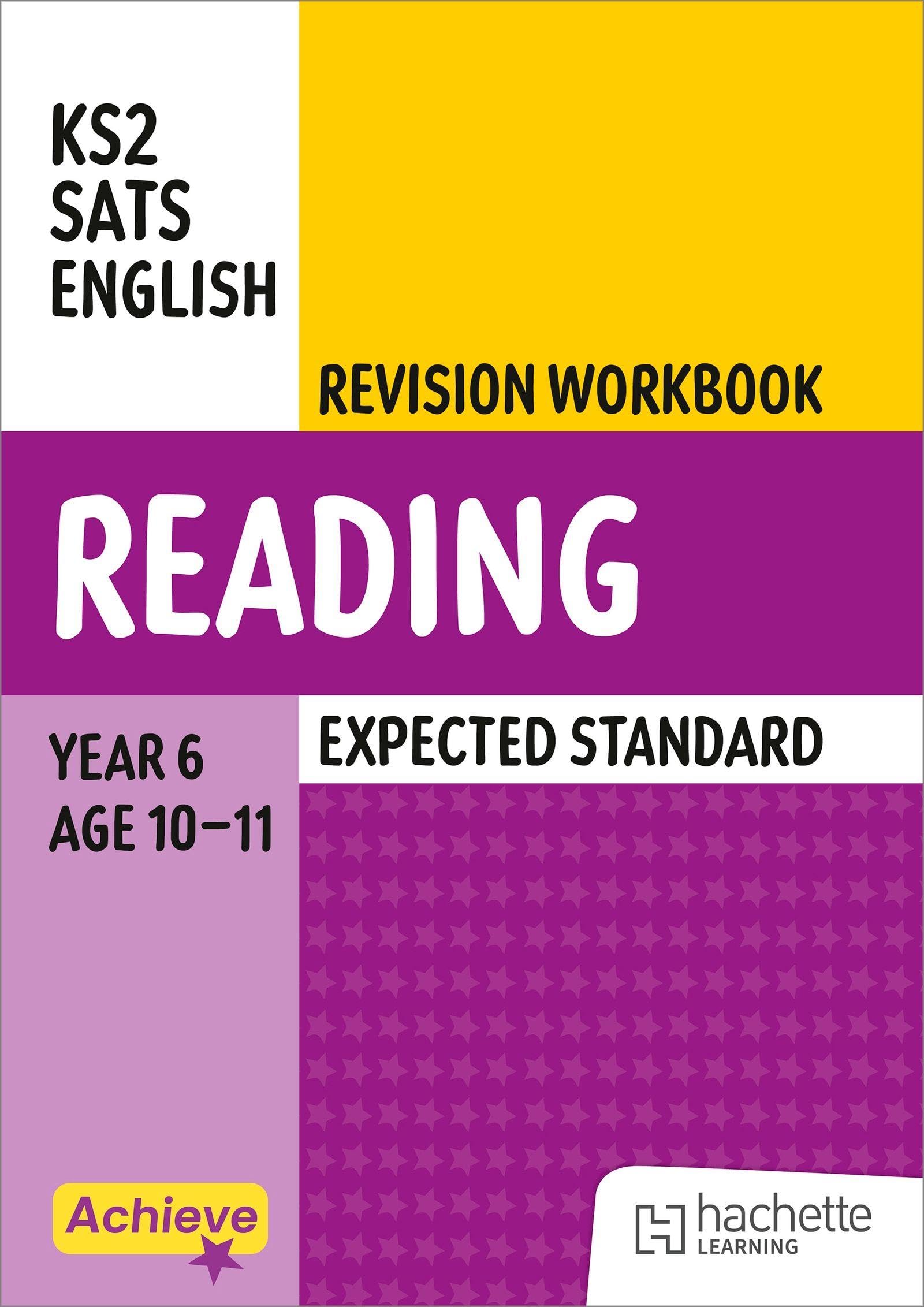 Achieve SATs: KS2 Reading Revision Workbook (Expected) for the 2027 SATs tests (Achieve KS2 SATs Revision)