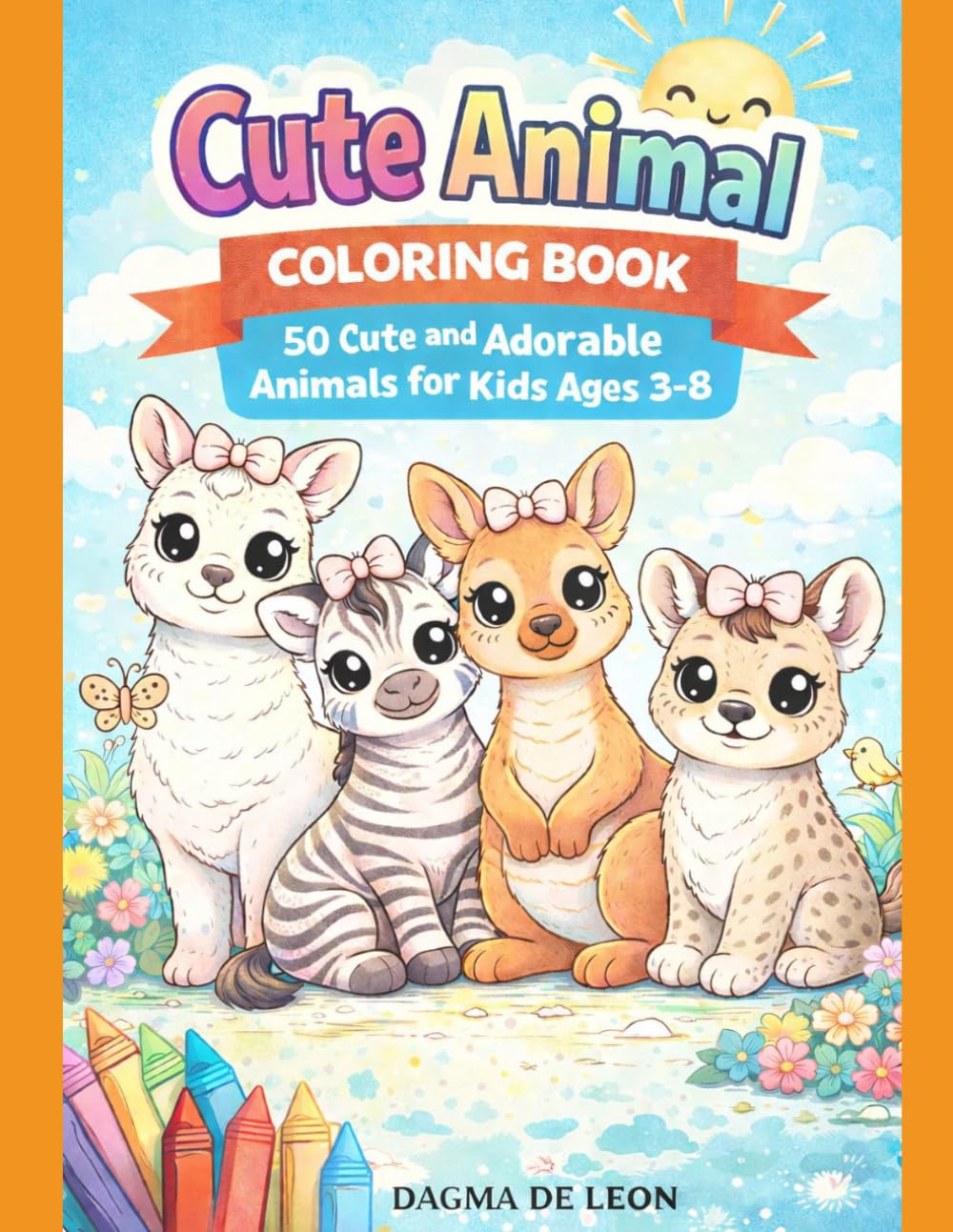 Cute Animal Coloring Book: 50 Cute and Adorable Animals for Kids Ages 3-8