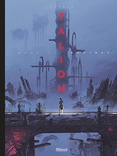 Talion - Tome 01: Racines