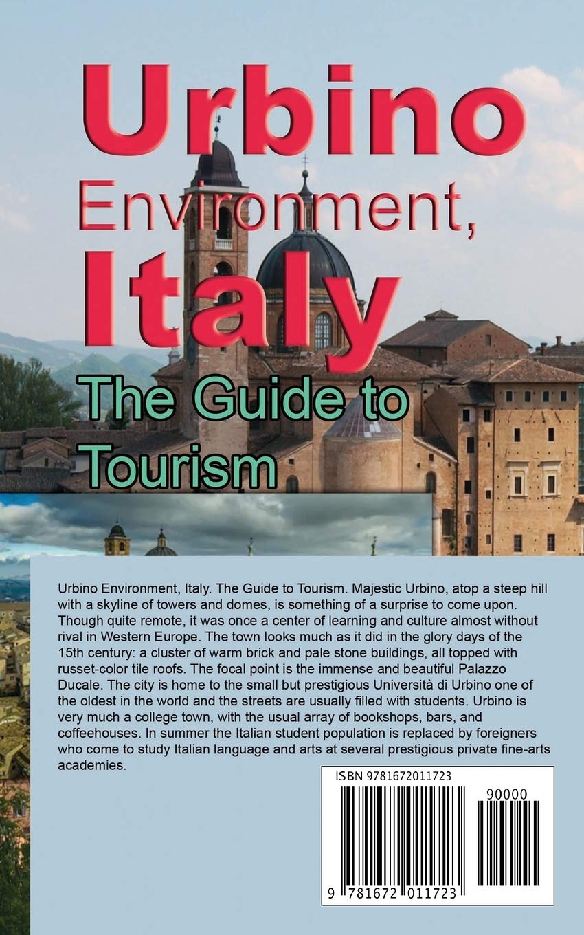 Urbino Environment, Italy: The Guide to Tourism 4 71nVVkdwIOL. SL1360