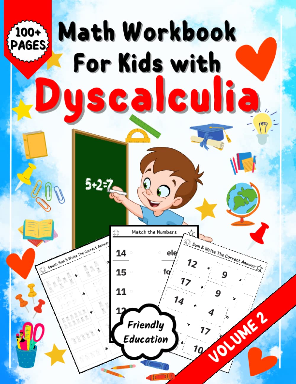 Math Workbook for Kids with Dyscalculia: A resource toolkit book with math activities to overcome difficulties with numbers, Adding up to 100. Volume 2
