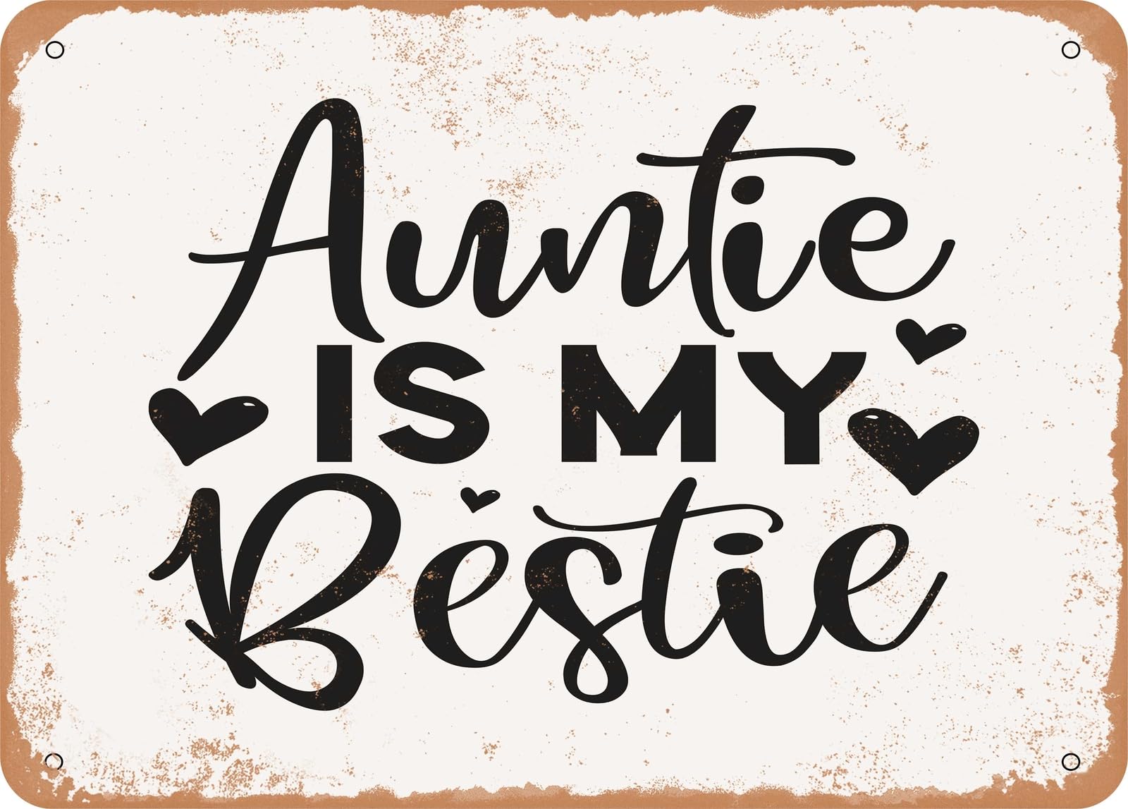 Miaomansenstore Metal Sign - Auntie Is My Bestie - 3 - Vintage Look Sign Home Decor