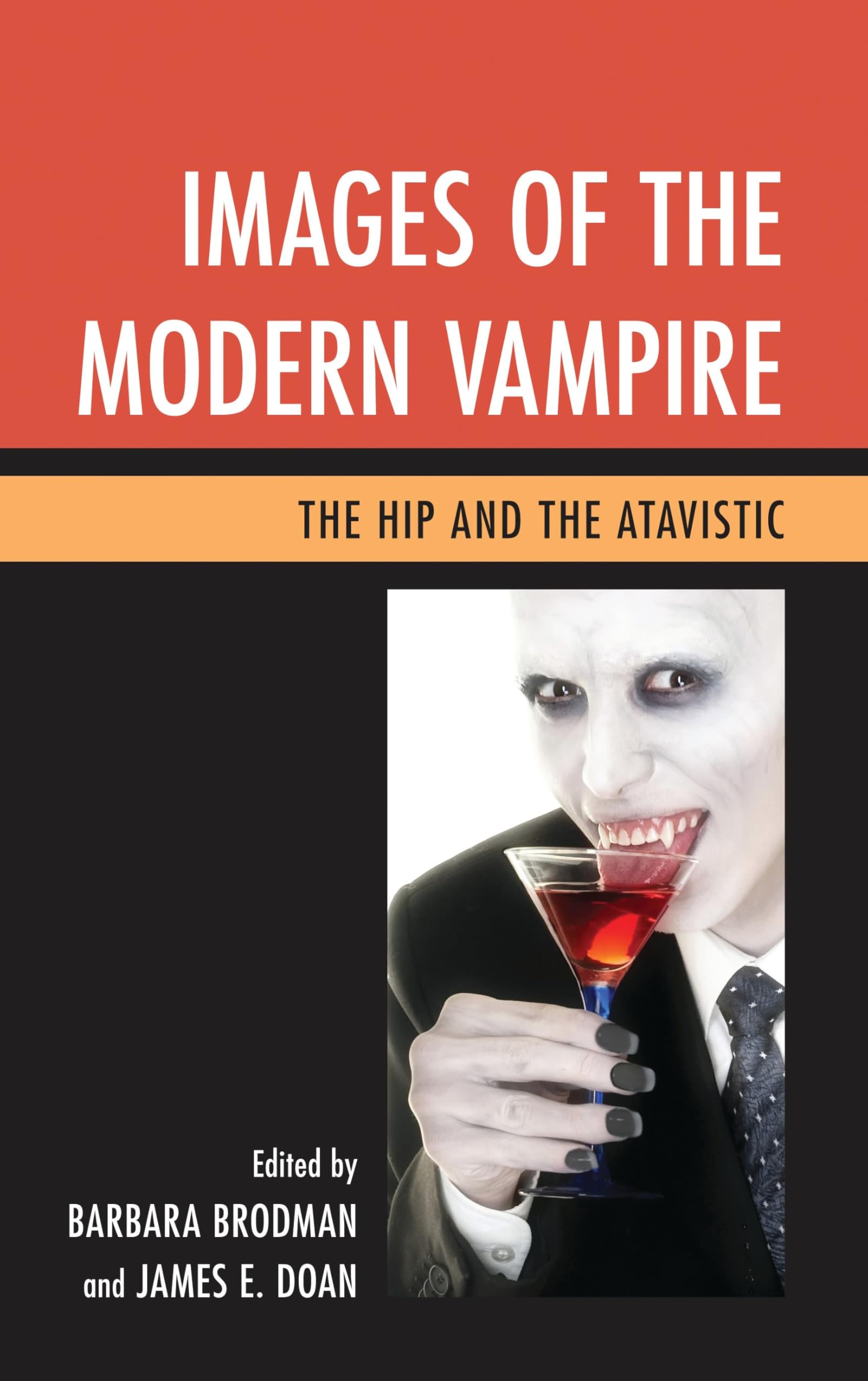 Modern Vampire: The Hip and the Atavistic critique gothique culture