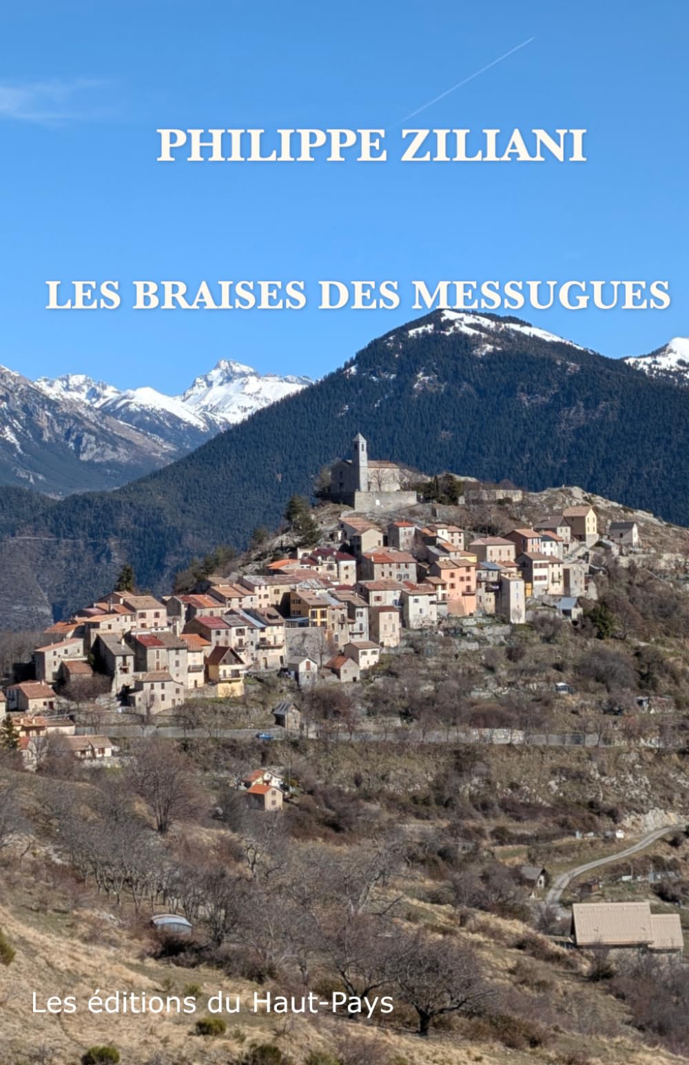 Les braises des Messugues