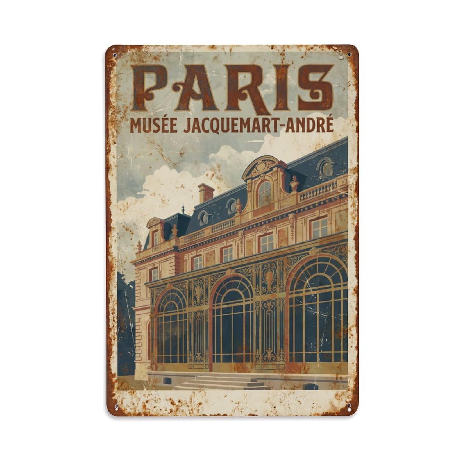 Vintage Travel Paris Musée Jacquemart-André Mansion Rusted France Metal Tin Sign Plaque Wall Decor for Cafe, Club Bar, Office, Home Garden Metal Poster 8x12Inch
