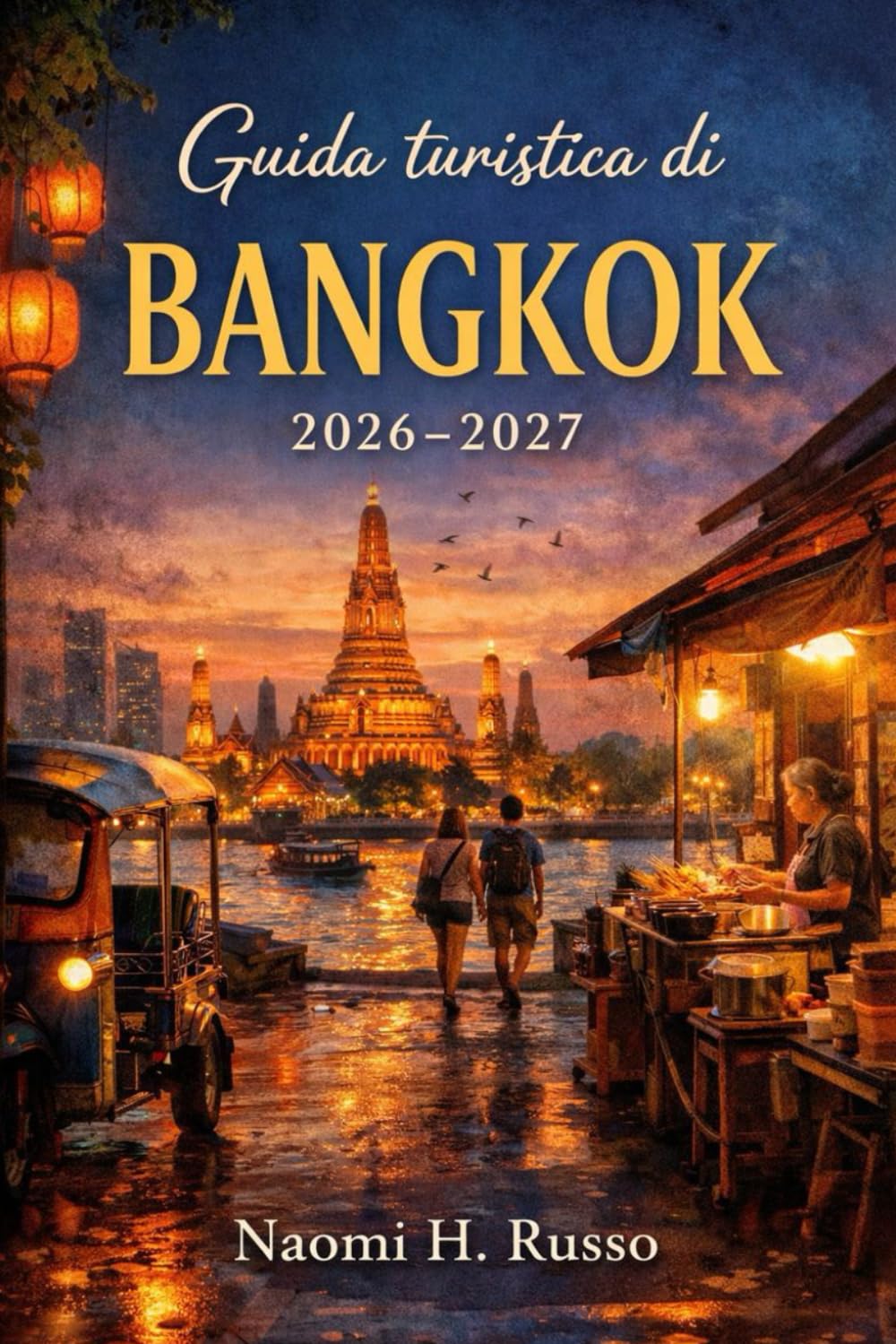 Guida turistica di Bangkok 2026-2027
