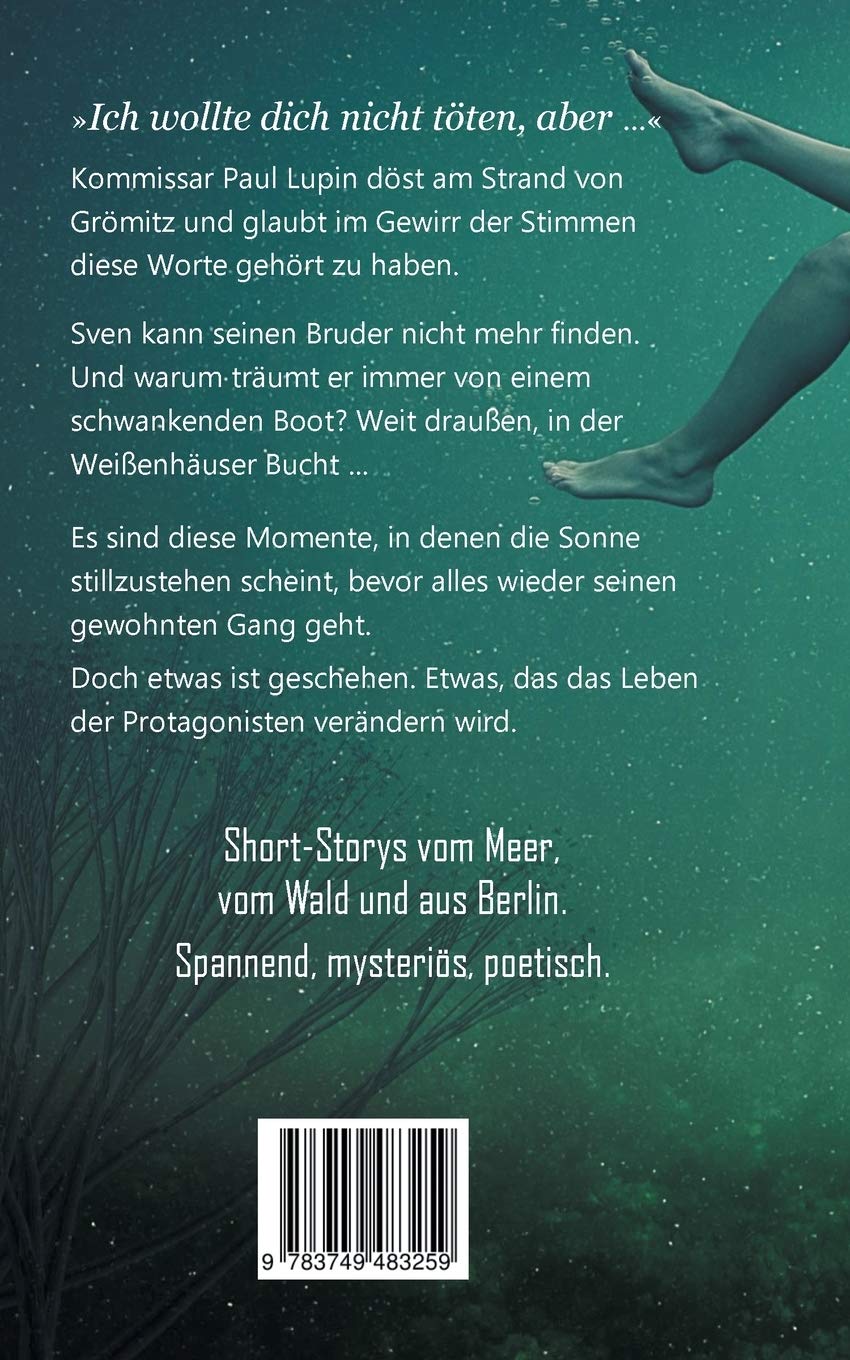 Wenn die Sonne stillsteht: Krimis für den Urlaub und die Zeit dazwischen