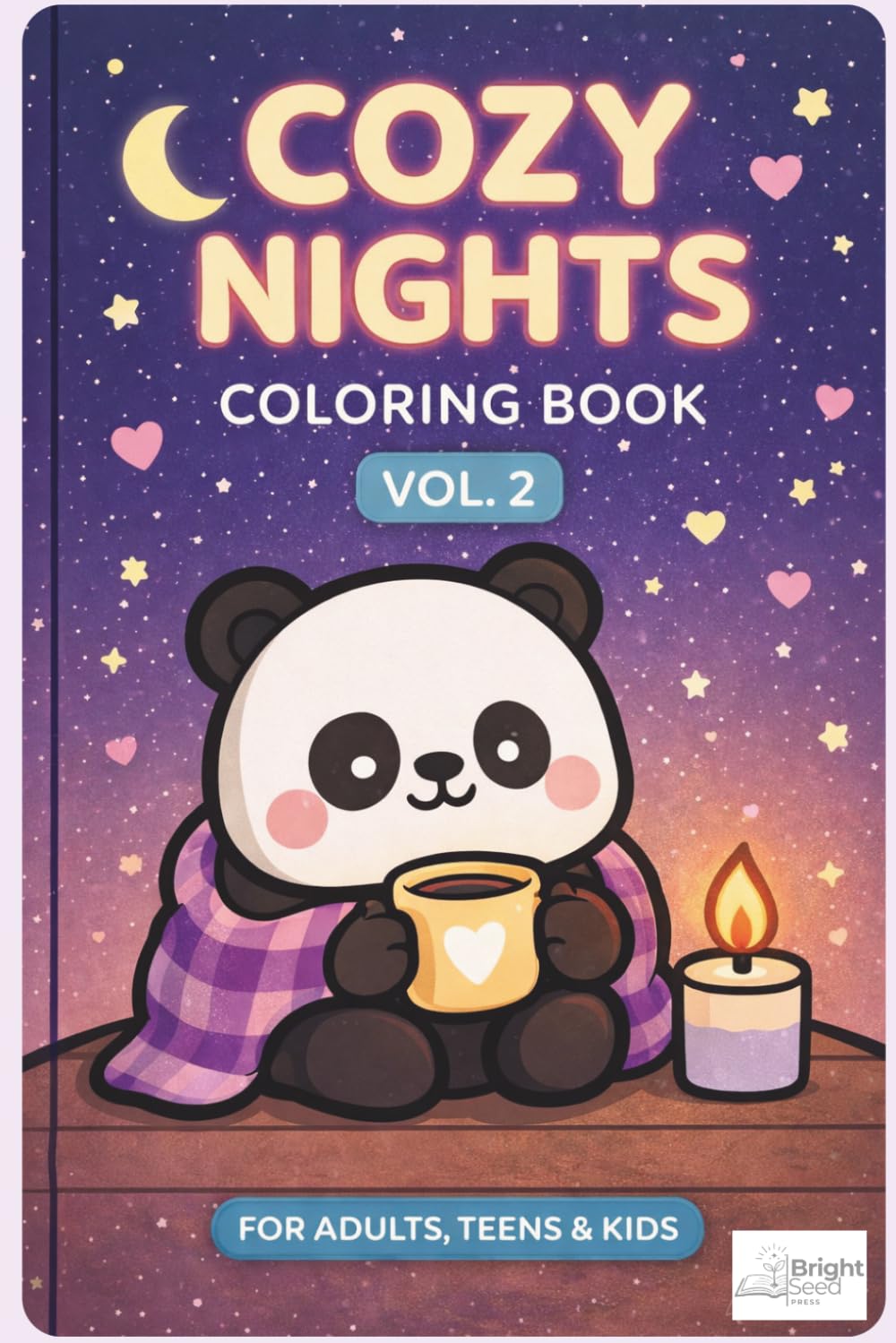 Cozy Nights Coloring Book Vol. 2: Cute, Relaxing and Easy Coloring Pages for Adults, Teens & Kids | Kawaii Cozy Night Scenes for Stress Relief