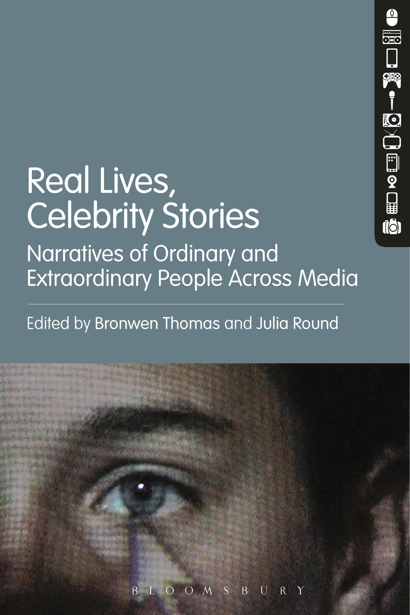 Real Lives, Celebrity Stories: Narratives of Ordinary and Extraordinary People A