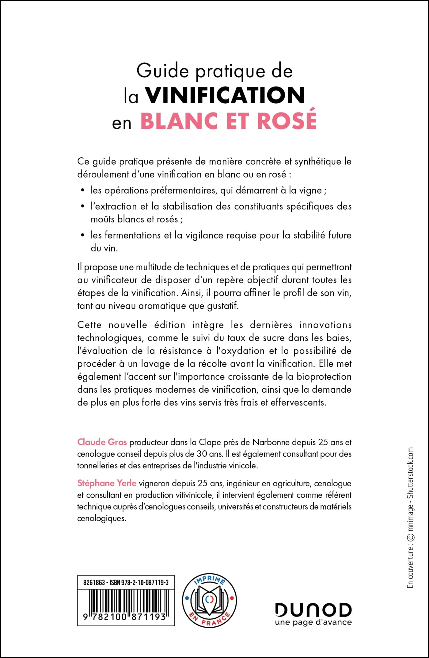 Guide pratique de la vinification en blanc et rosé - 2e éd.