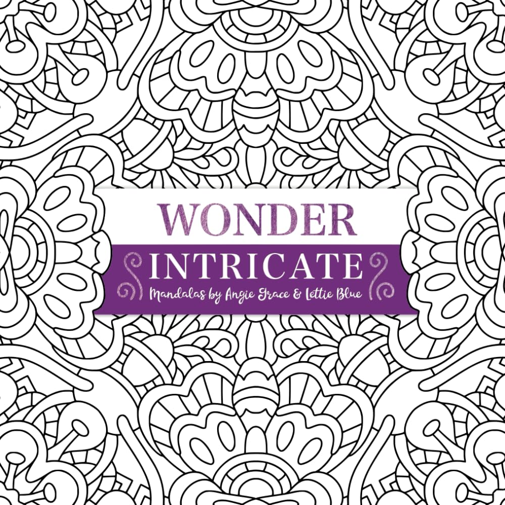Wonder Intricate Mandalas