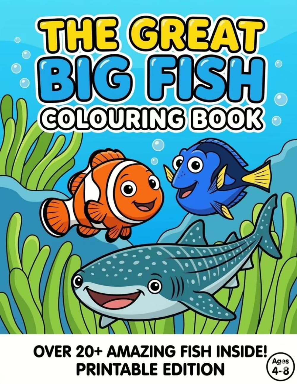 The Great Big Fish Coloring Book: Ocean Animals Coloring Book for Kids Ages 4-8 | Sharks, Whales, Dolphins and Sea Creatures