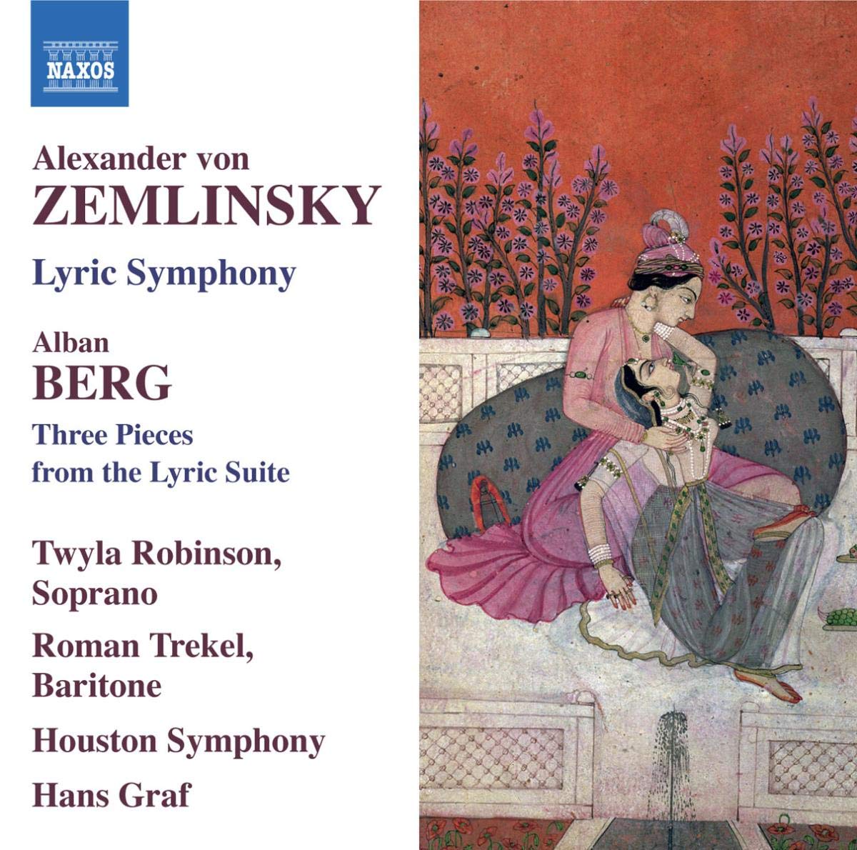 8572048 Robinson:houston So:graf Zemlinsky, A. Von: Lyric Symphony / Berg, A.: 3