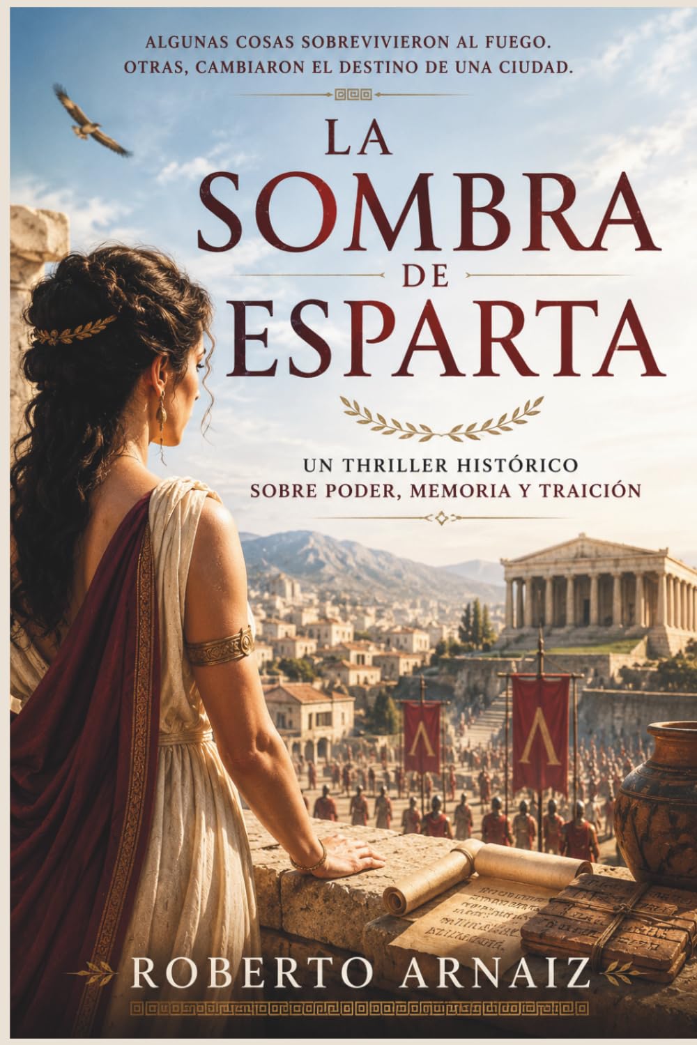 La sombra de Esparta: Los nombres que la historia decidió borrar