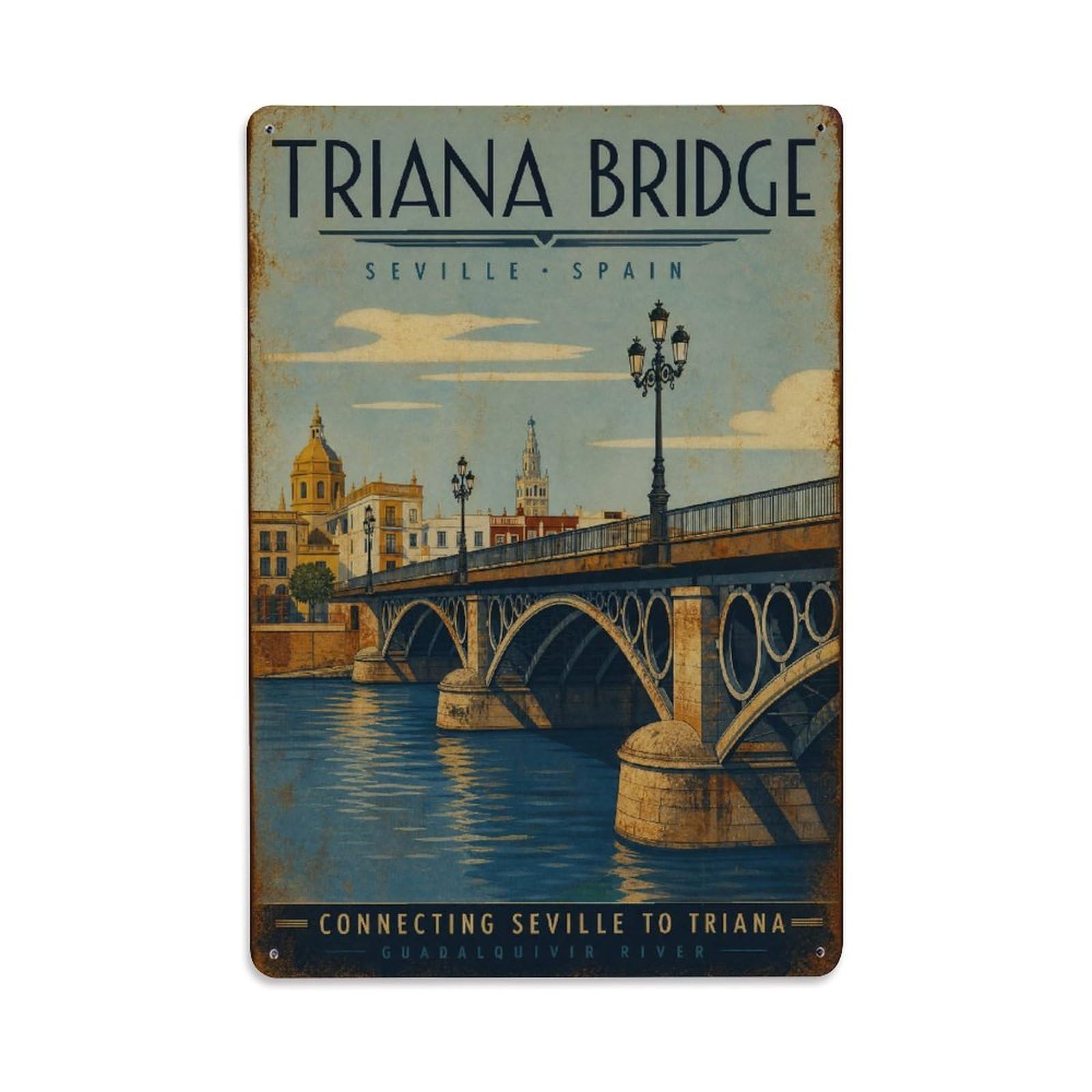 Huiyhb 8X12inch(20X30cm) Vintage Travel Triana Bridge Seville Guadalquivir Crossing Metal Tin Sign