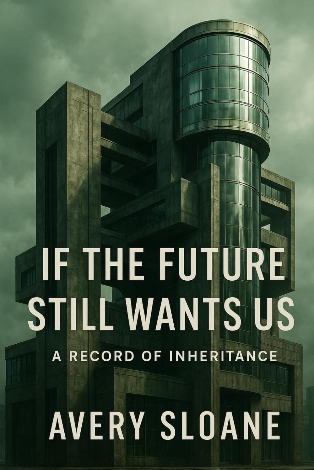 If The Future Still Wants Us