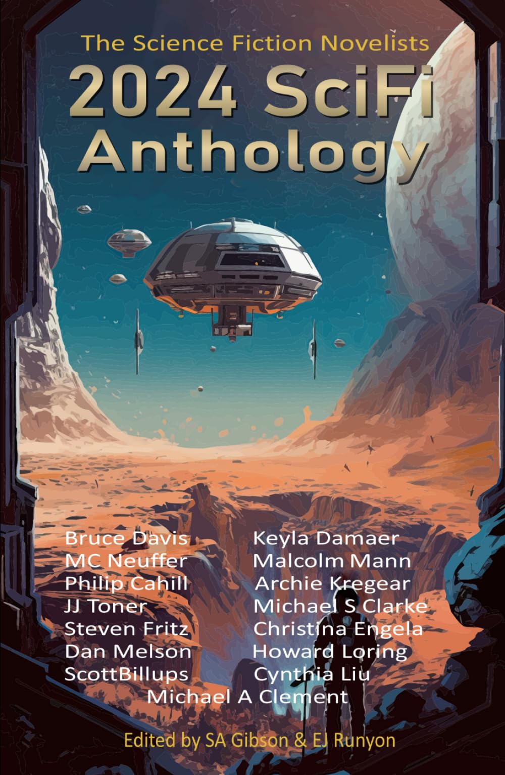 2024 SciFi Anthology: The Science Fiction Novelists (The Science Fiction Novelists SciFi Anthology Series)