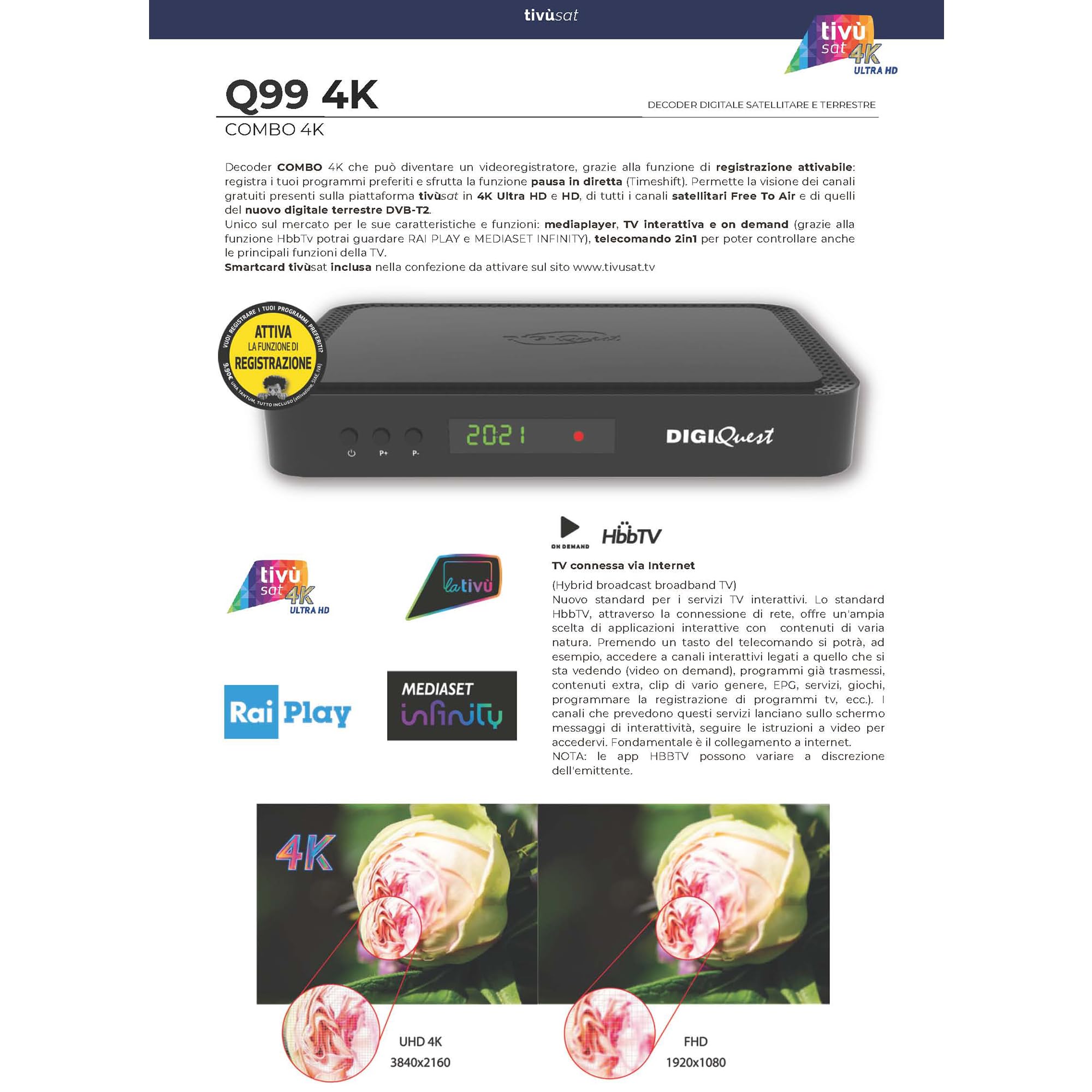 DigiQuest Q99 4K UHD TiVuSat Receiver DVB-S2/T2 Combo HEVC H.265 HDR PVR Ready LAN USB HDMI-Kabel