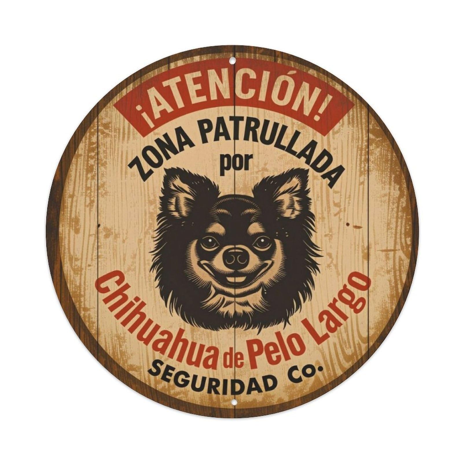 Spanish Long Haired Chihuahua Warning Vintage Round Decor Sign Vintage Aluminium Metal Sign, Retro Wall Decor for Home, Bar, Garage & Farmhouse 20x20cm