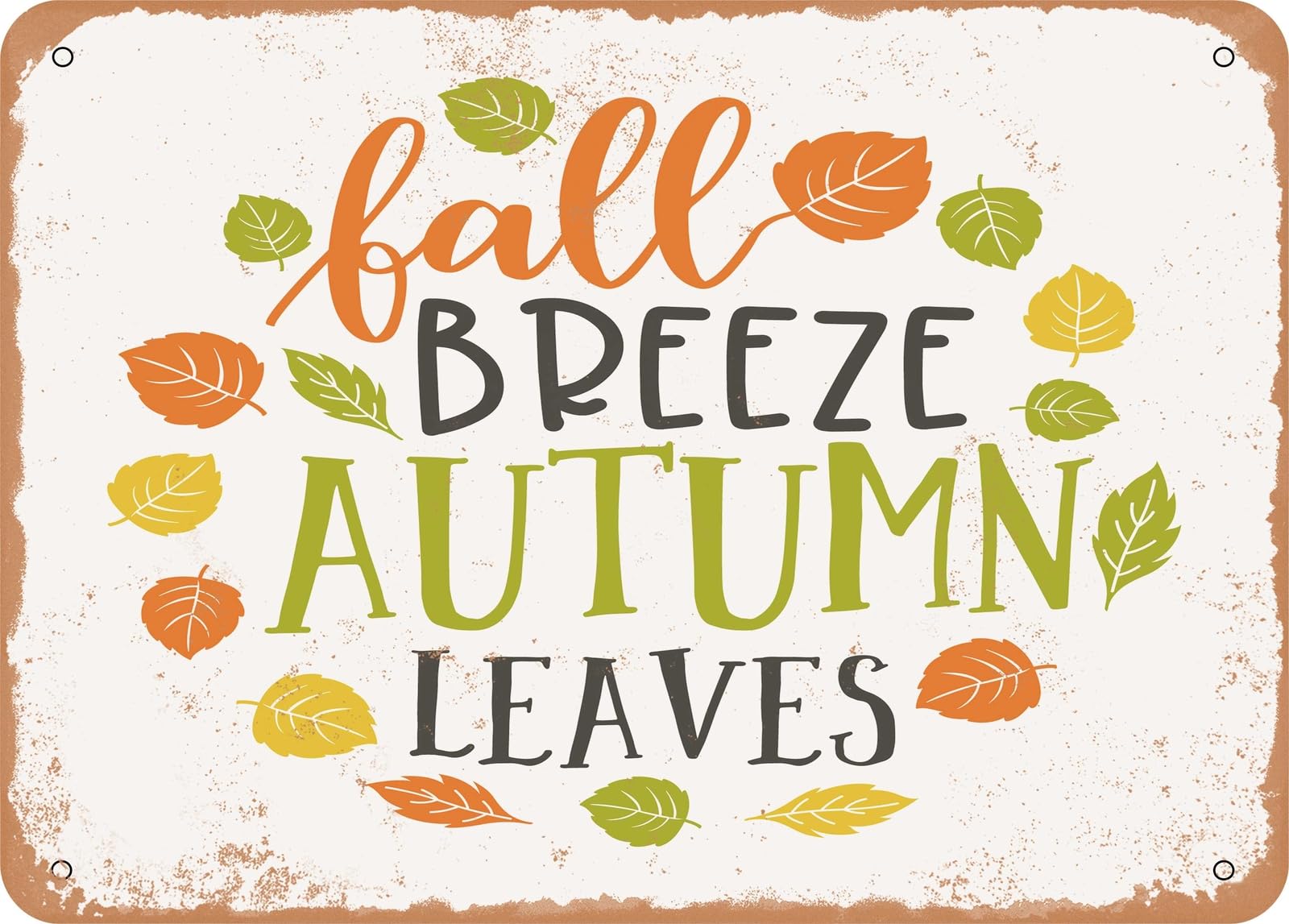 Miaomansenstore Metal Sign - Fall Breeze Autumn Leaves - 2 - Vintage Look Sign Home Decor
