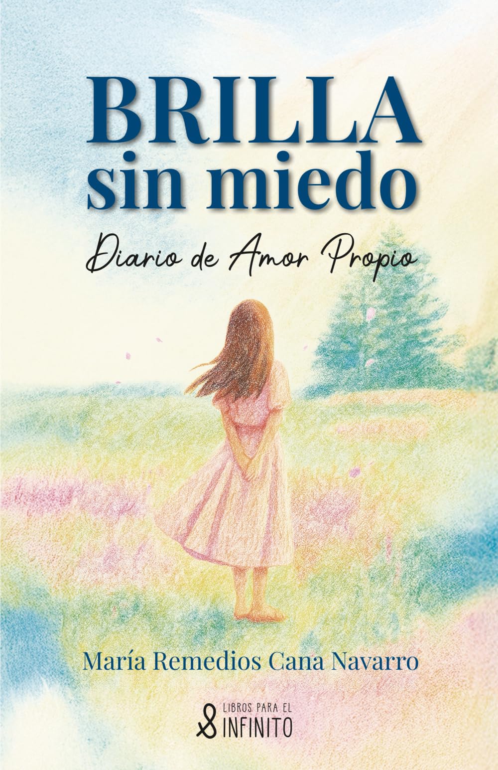 Brilla sin miedo: Diario de Amor Propio