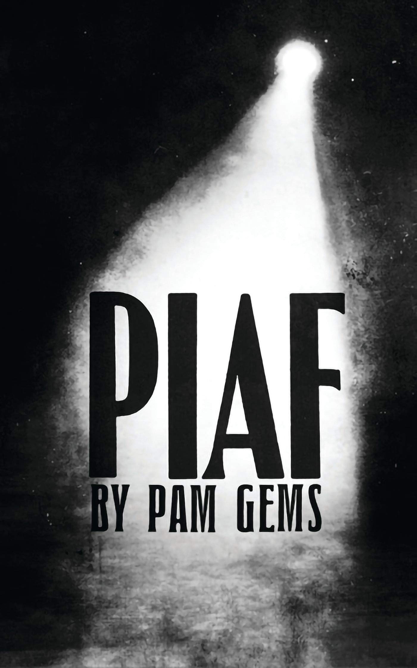Piaf (Oberon Modern Plays)