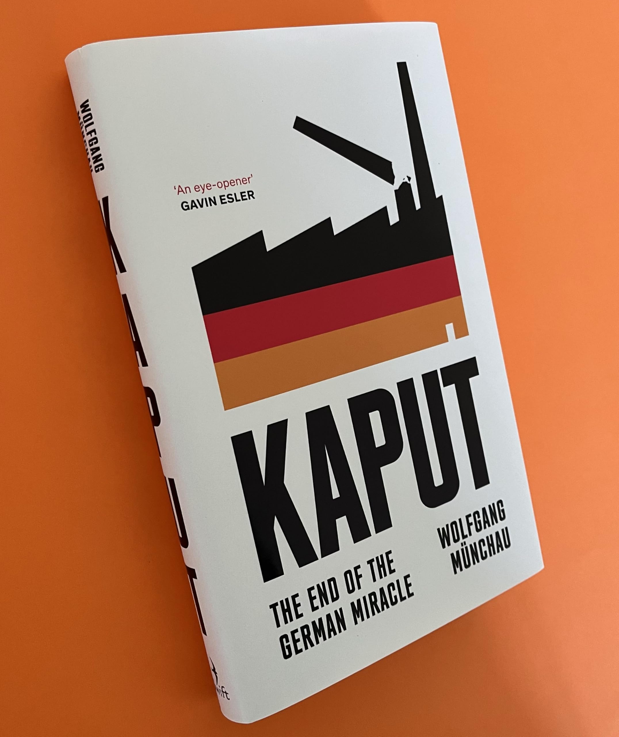 Kaput: The End of the German Miracle