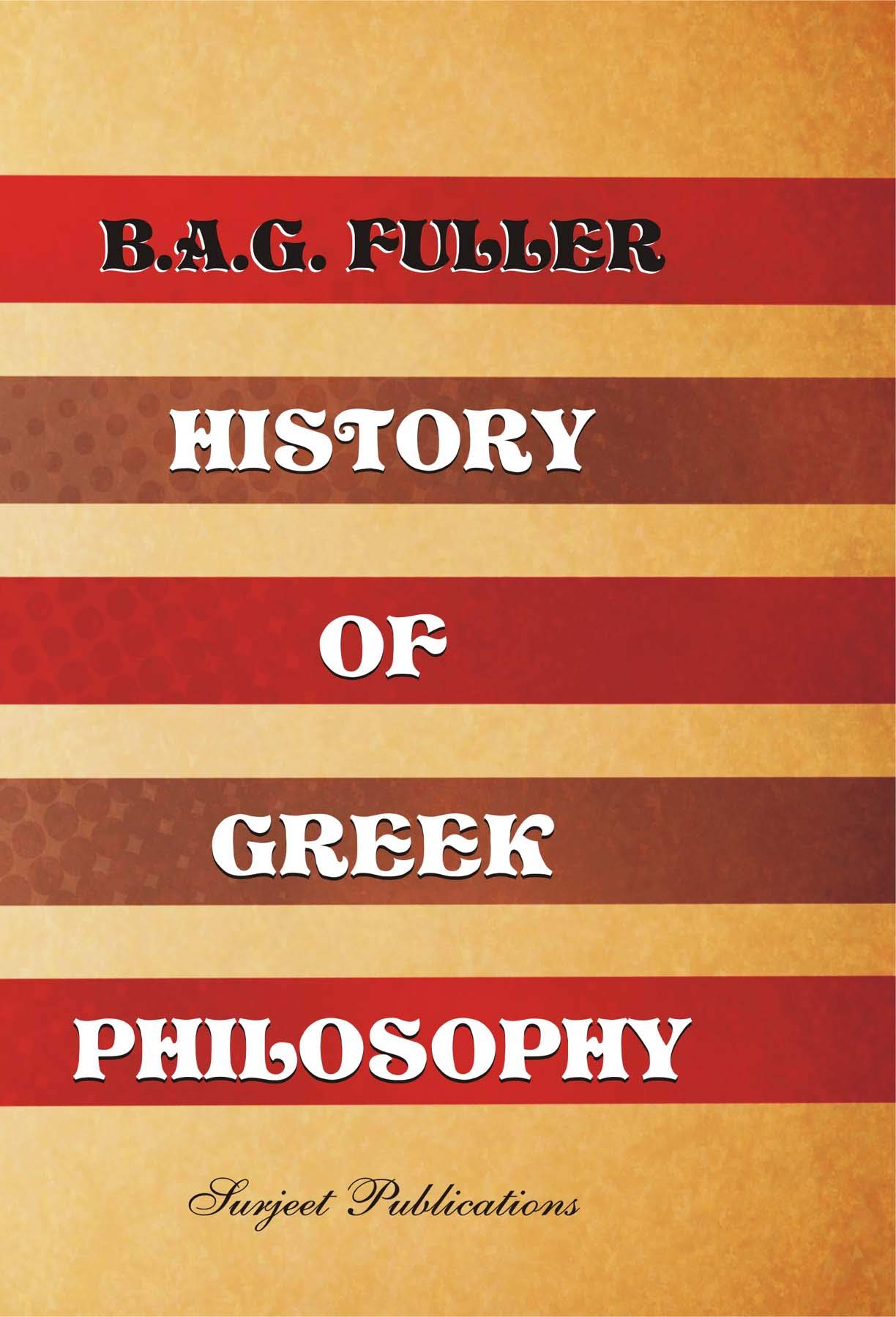 HISTORY OF GREEK PHILOSOPHY: THALES TO DEMOCRITUS - ISBN: 978-81-229-0531-1