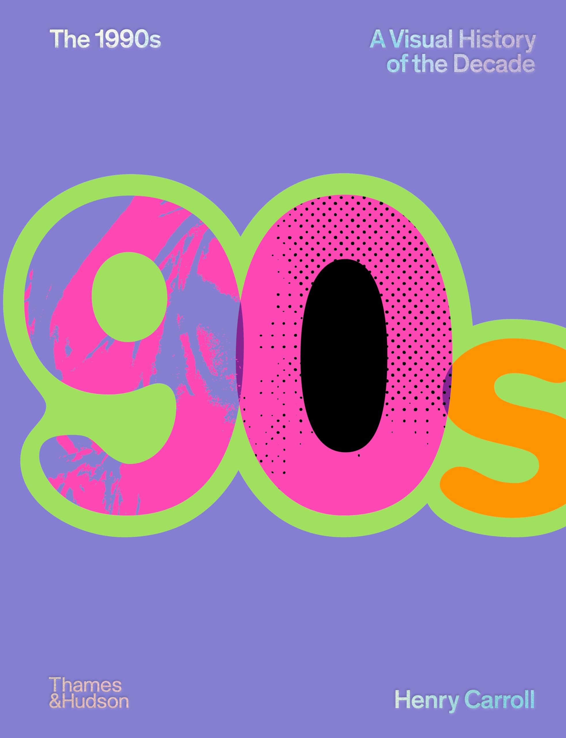 The 1990s: A Visual History of the Decade: Image of a Decade: 2 (The Decades Series)