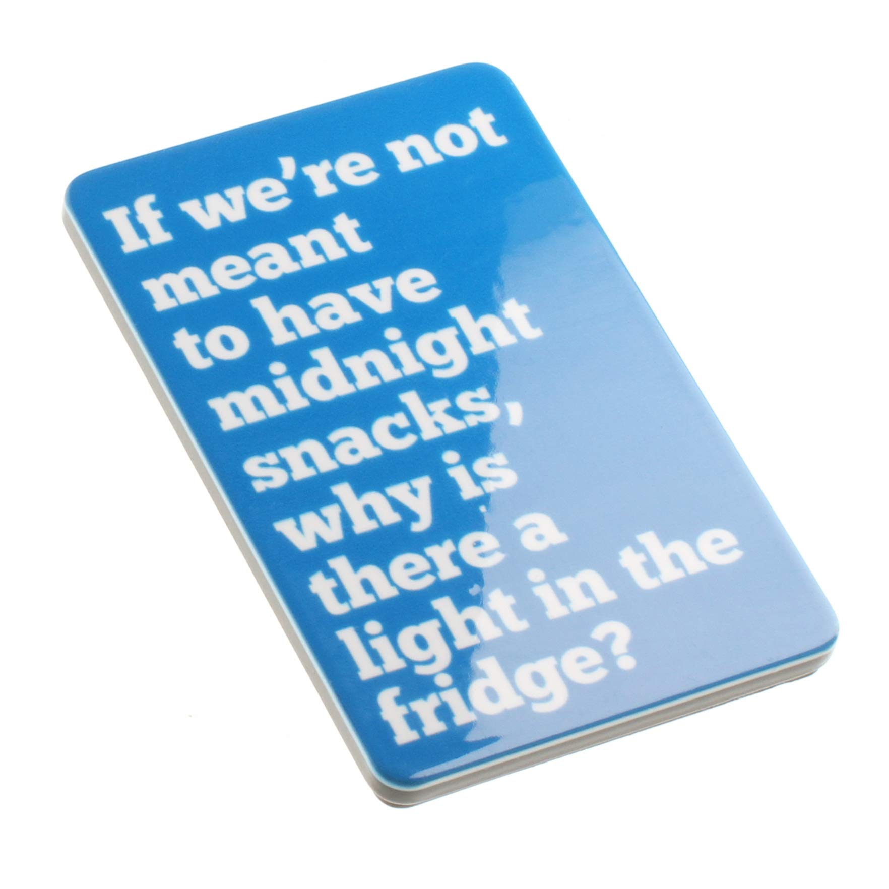 Midnight Snacks Fridge Funny Quote Novelty Magnet