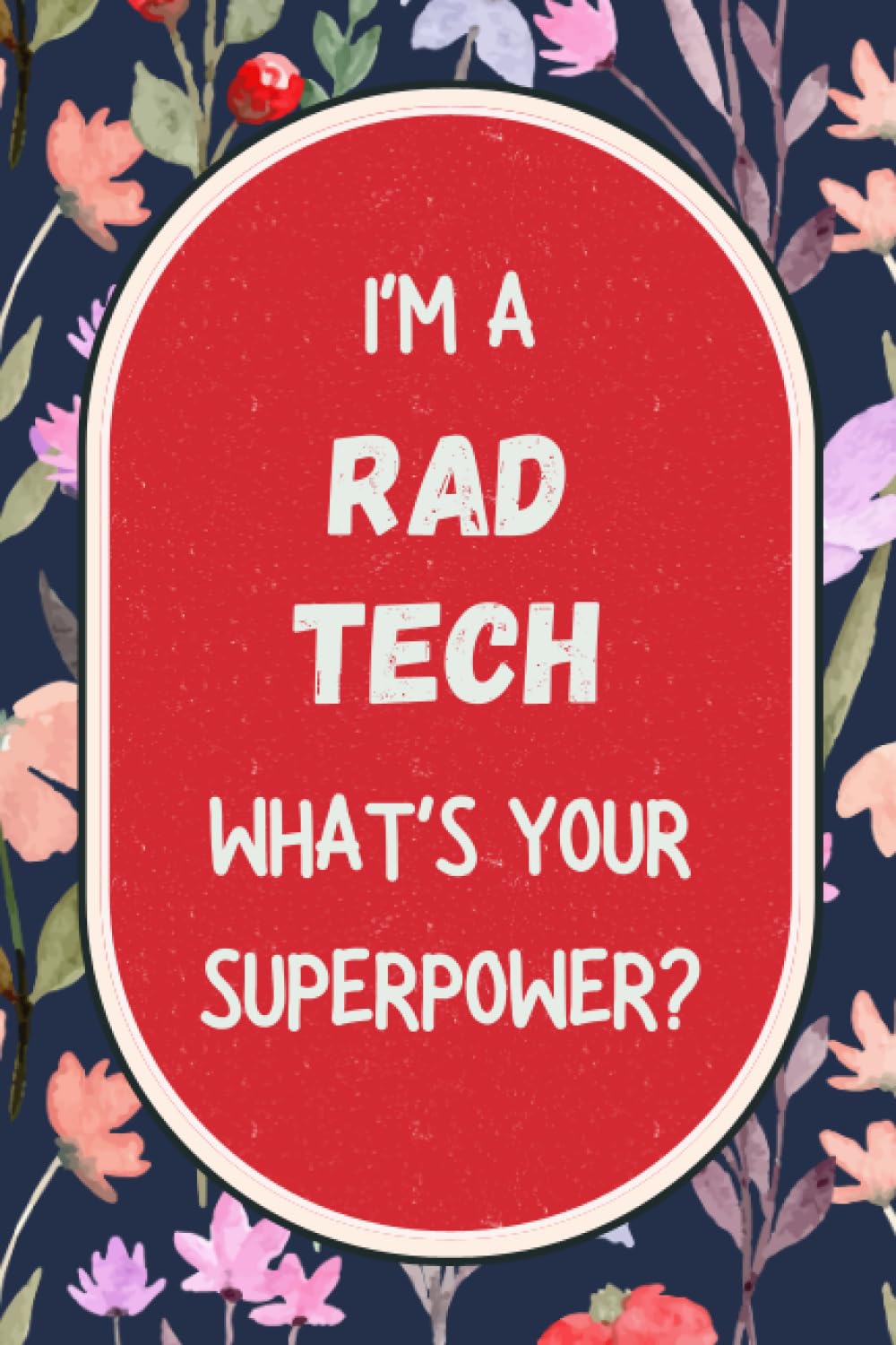 Rad Tech Notebook