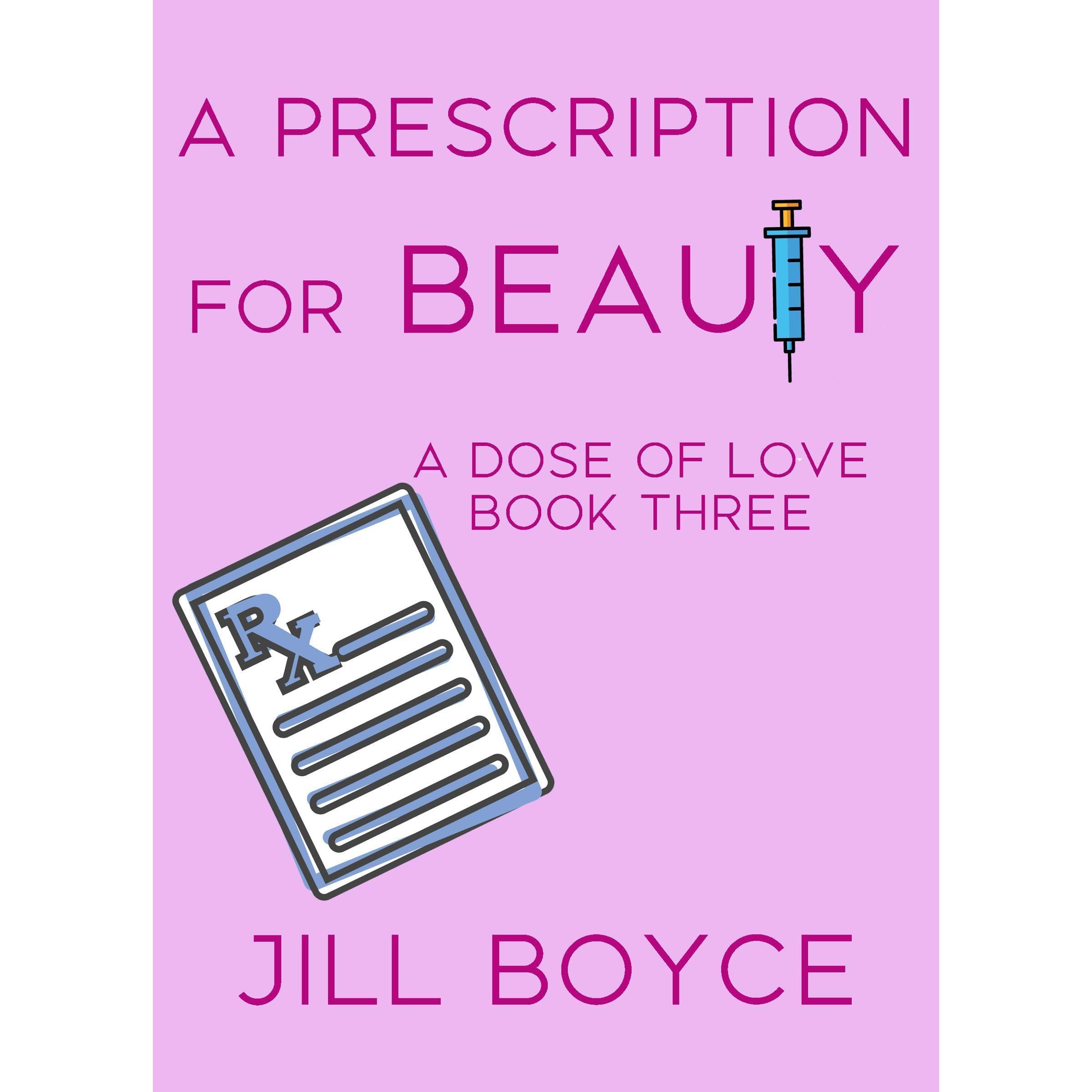 A Prescription for Beauty