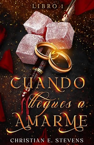 CUANDO LLEGUES A AMARME (Spanish Edition)