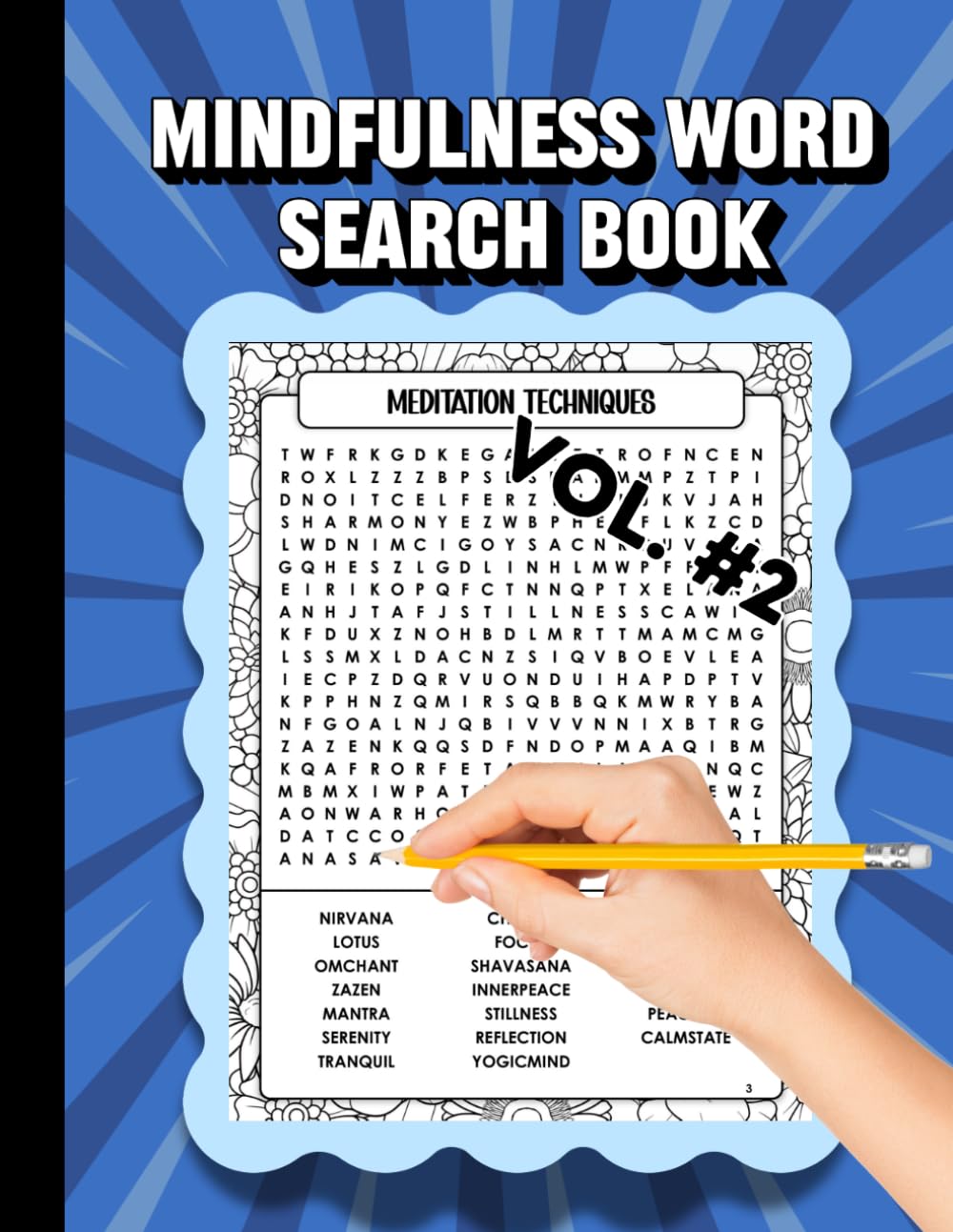 MINDFULNESS WORD SEARCH BOOK VOL. 2: CHALLENGING PUZZLES, BRAIN BOOSTERS, SHARPEN YOUR MIND, STRESS RELIEVER