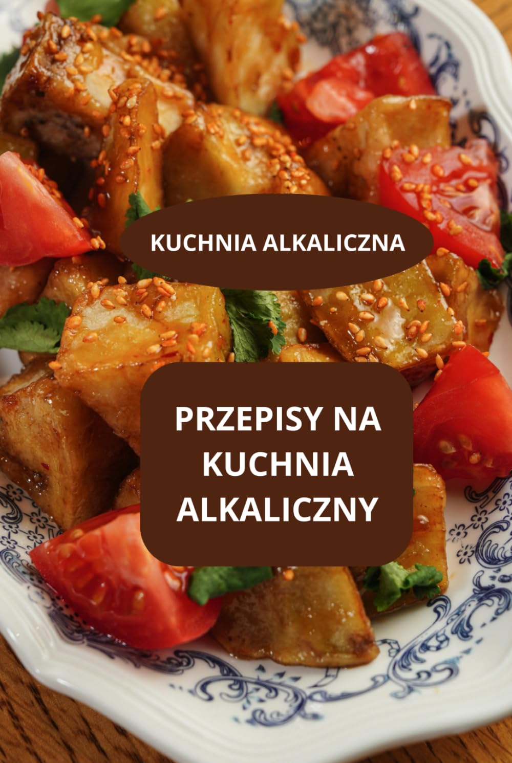 PRZEPISY NA KUCHNIA ALKALICZNY: KUCHNIA ALKALICZNA - PRZEPISY DETOKS ALKALICZNE - KUCHNIA ALKALICZNA łATWA