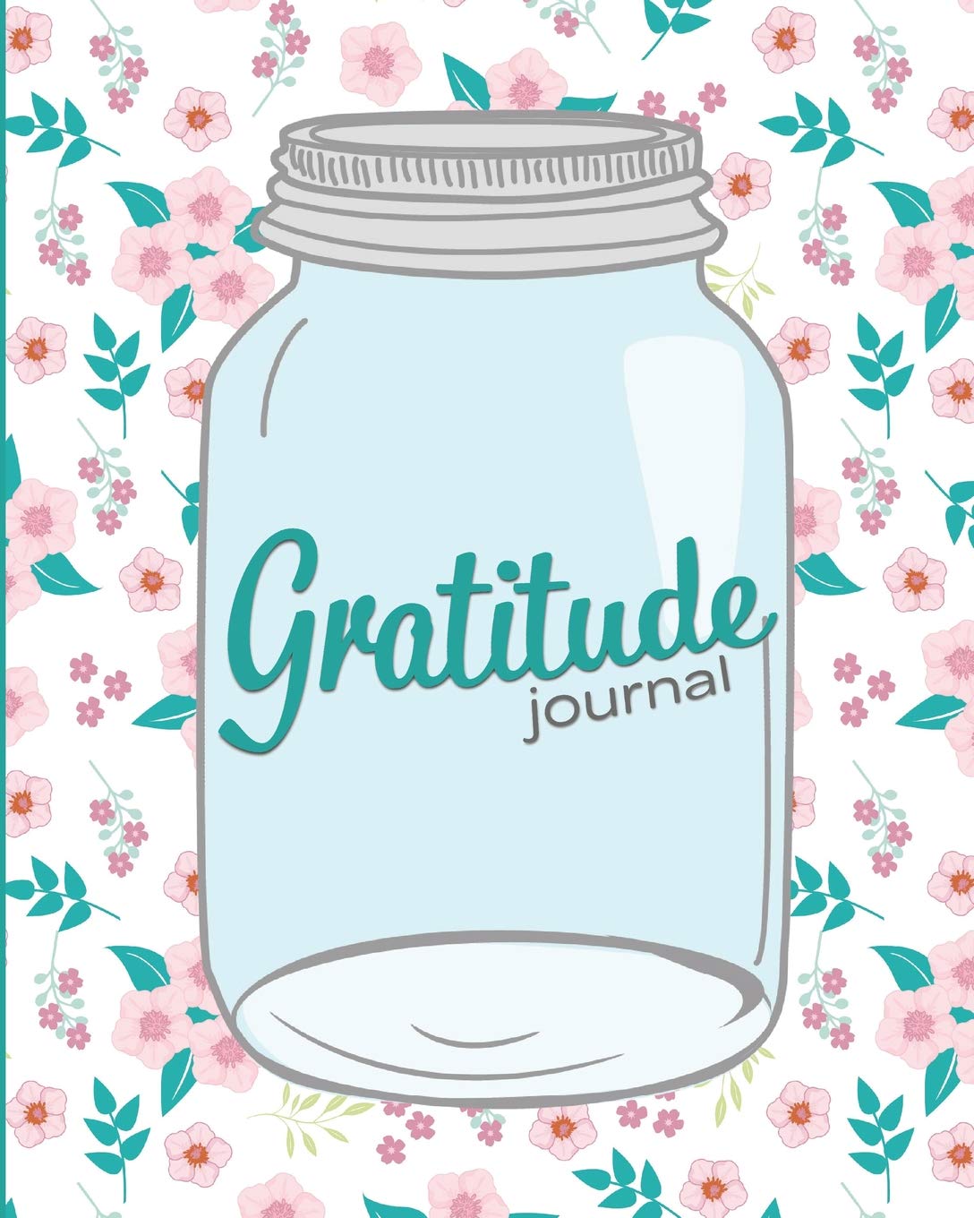 Gratitude Journal: Jar and Flowers, Positive Psychology Intervention to Boost Happiness