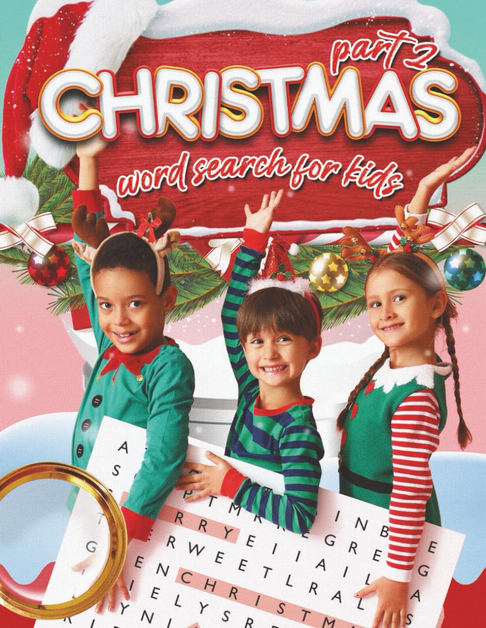 Christmas Word search for kids part 2: What a fun, easy and relaxing way to enjoy words search puzzles games with family, friends, or just by yourself. (Puzzles for Adults, Teens and Kids)