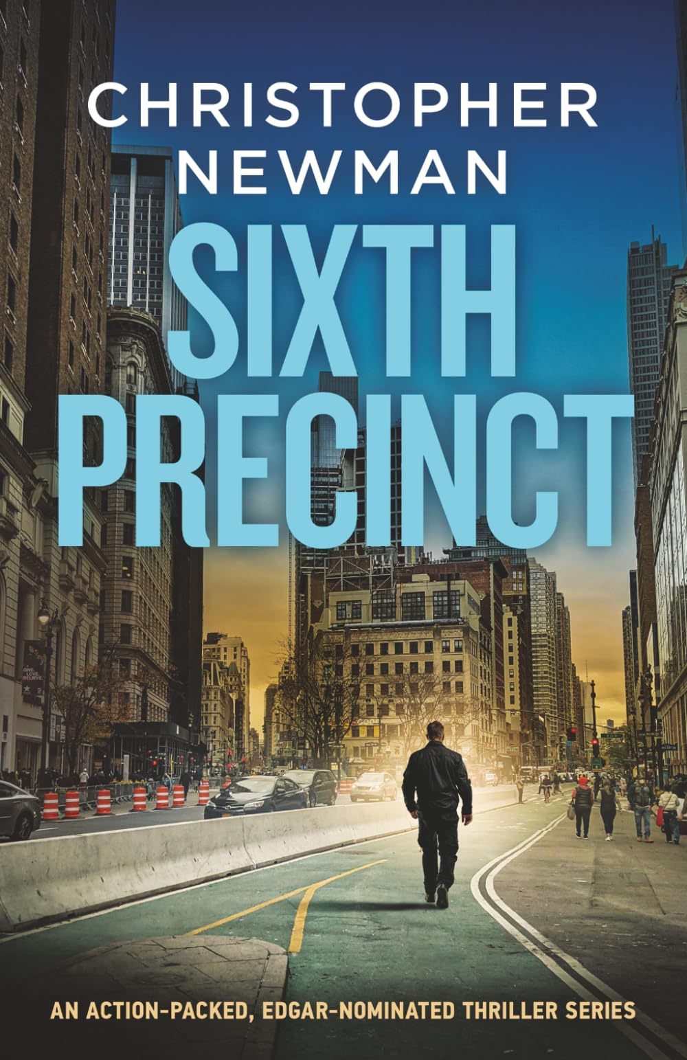 SIXTH PRECINCT an action-packed, explosive crime thriller (THE JOE DANTE THRILLERS)