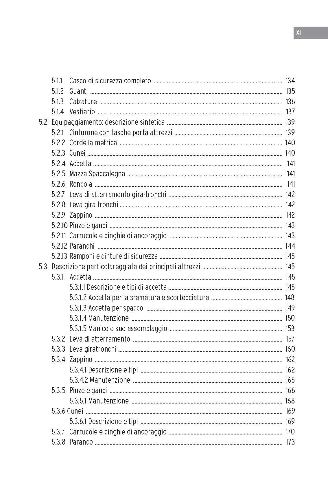 Uso in sicurezza della motosega nelle operazioni di abbattimento ed allestimento degli alberi. Ediz. illustrata
