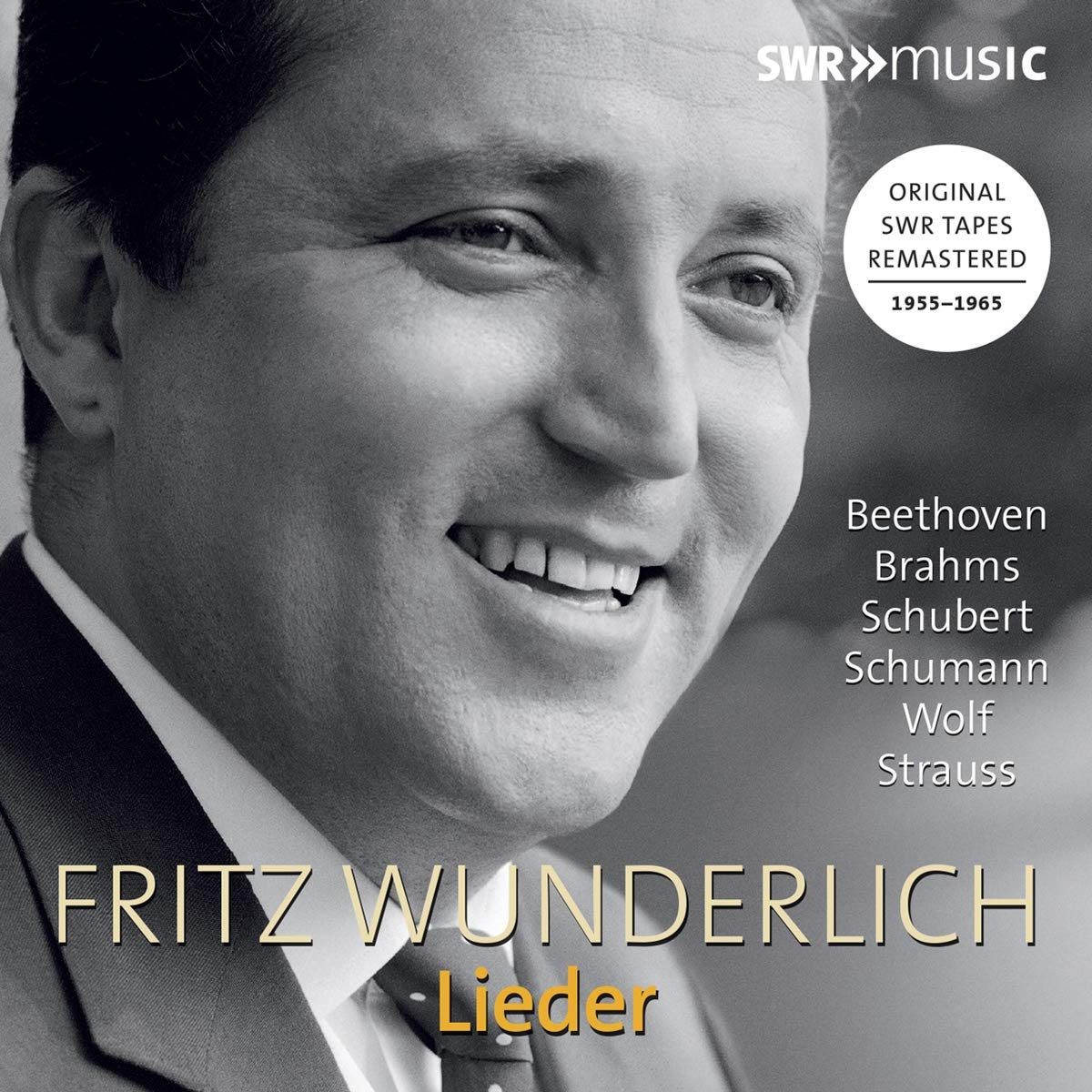 Ludwig van Beethoven, Johannes Brahms, Franz Schubert, Robert Schumann, Hugo Wolf, Richard Strauss: Fritz Wunderlich - L
